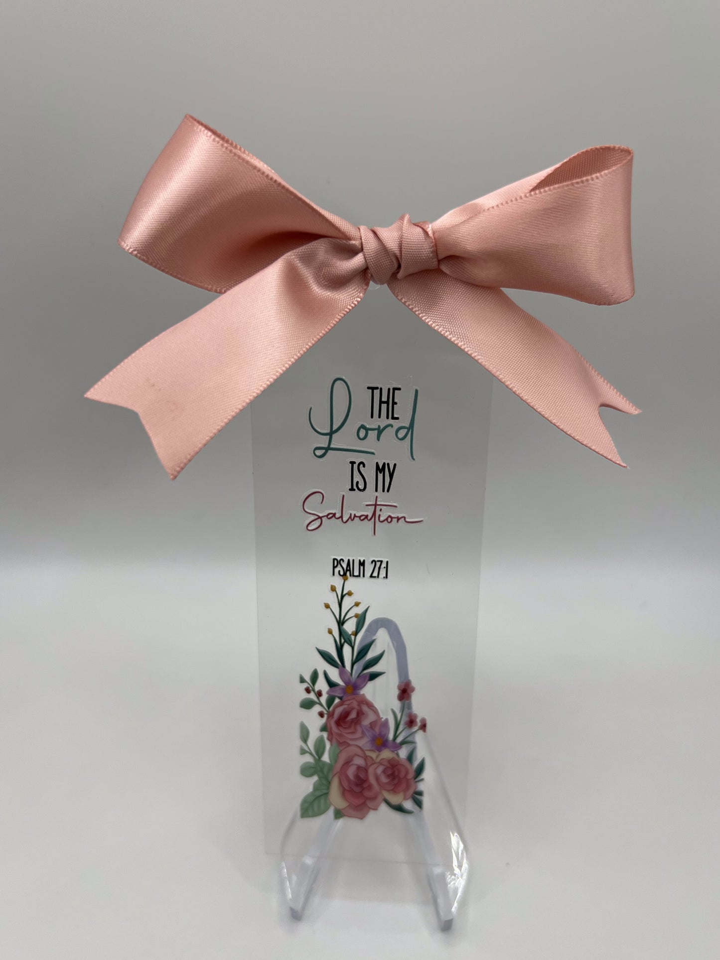 Acrylic Bookmark — The Lord is My Salvation, Psalm 27:1