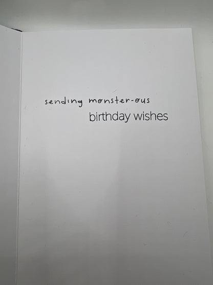 Inside reads: sending monster-ous birthday wishes